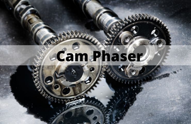 What Happens When Cam Phaser Goes Bad