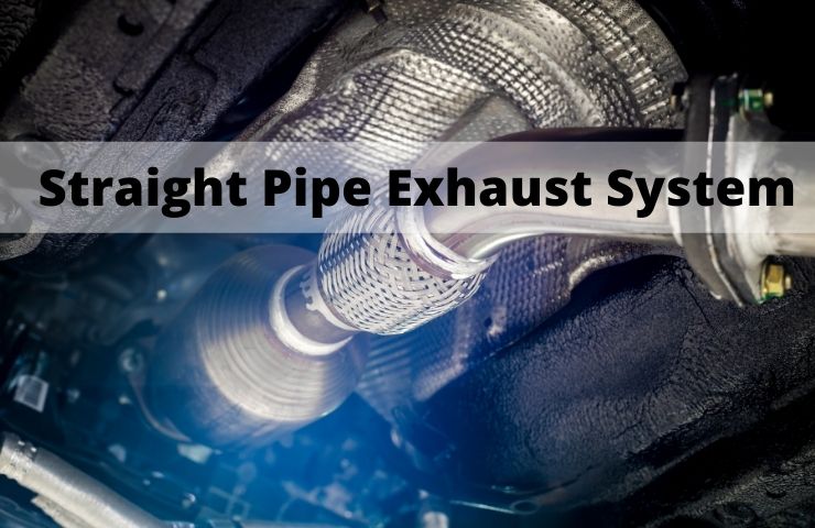 Straight Pipe Exhaust System