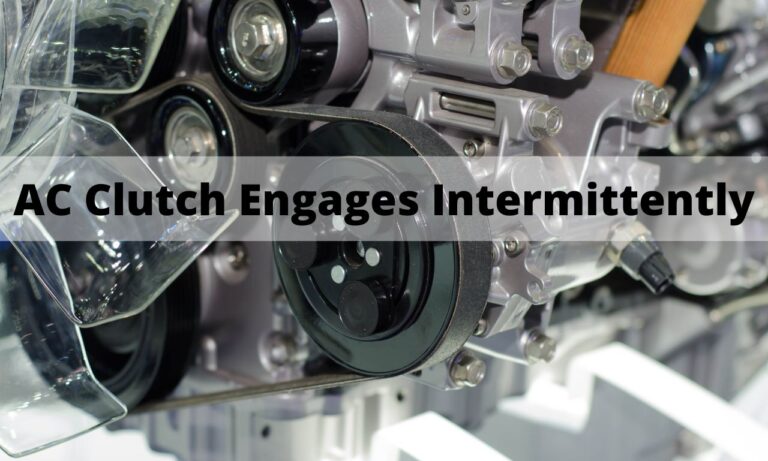 AC Clutch Engages Intermittently