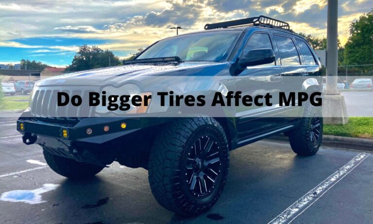 Do Bigger Tires Affect MPG