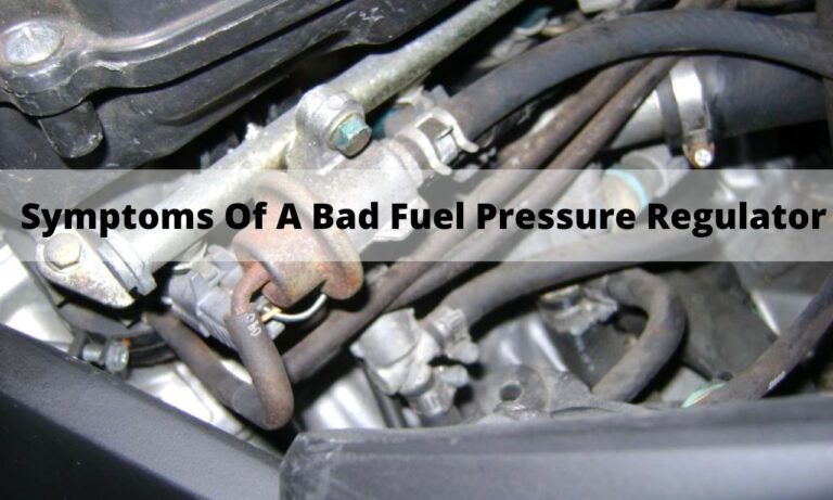 12 Symptoms Of A Bad Fuel Pressure Regulator: Car Sputtering and Diagnostic Tests!